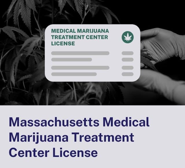 Massachusetts Marijuana Medical Treatment Center License