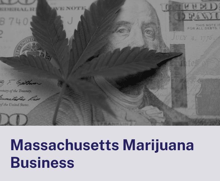 Massachusetts Marijuana Business