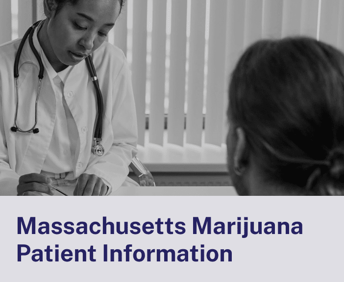 Massachusetts Marijuana Patient Information